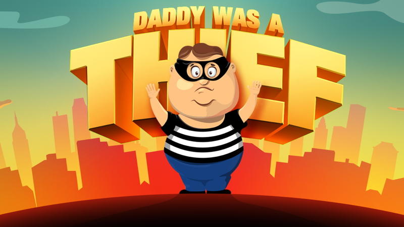 Daddy Was A Thief 800x475