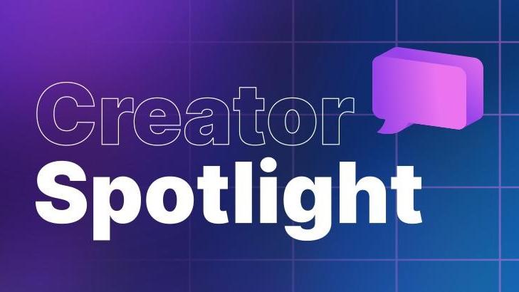 big bold letters reading Creator Spotlight on a purple grid background