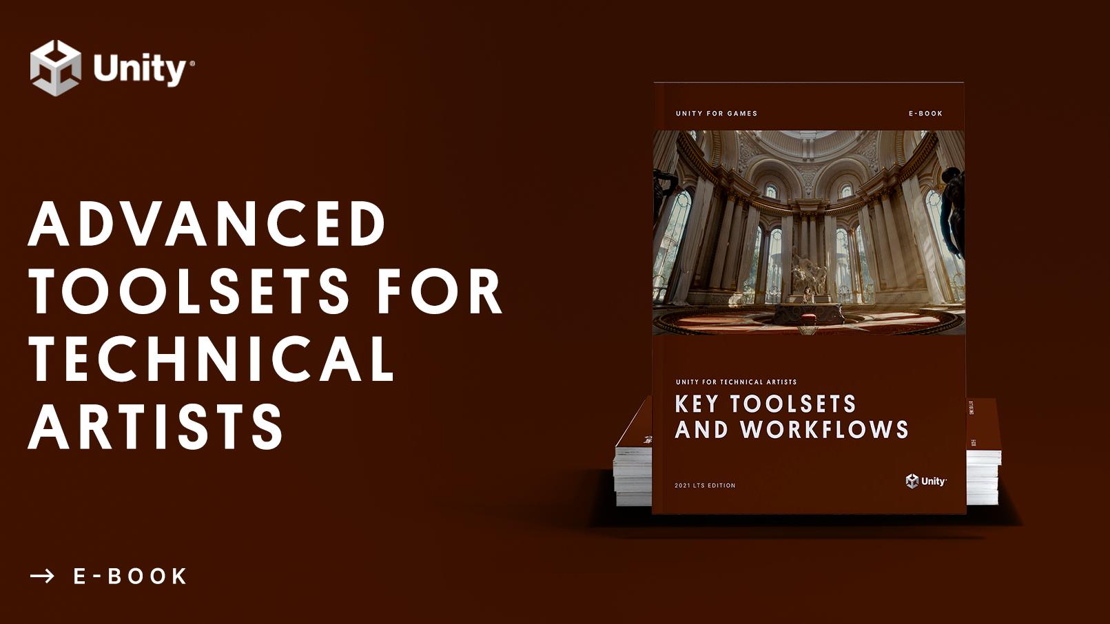 Unity for technical artists: Key toolsets and workflows | E-book