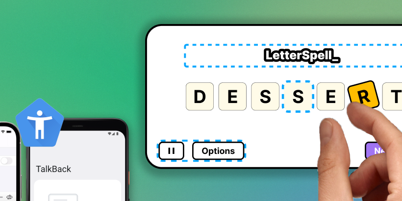 Banner with screenshots of the iOS and Android operating system accessibility settings page (left side), and a preview of Unity’s demo game code, LetterSpell (right).